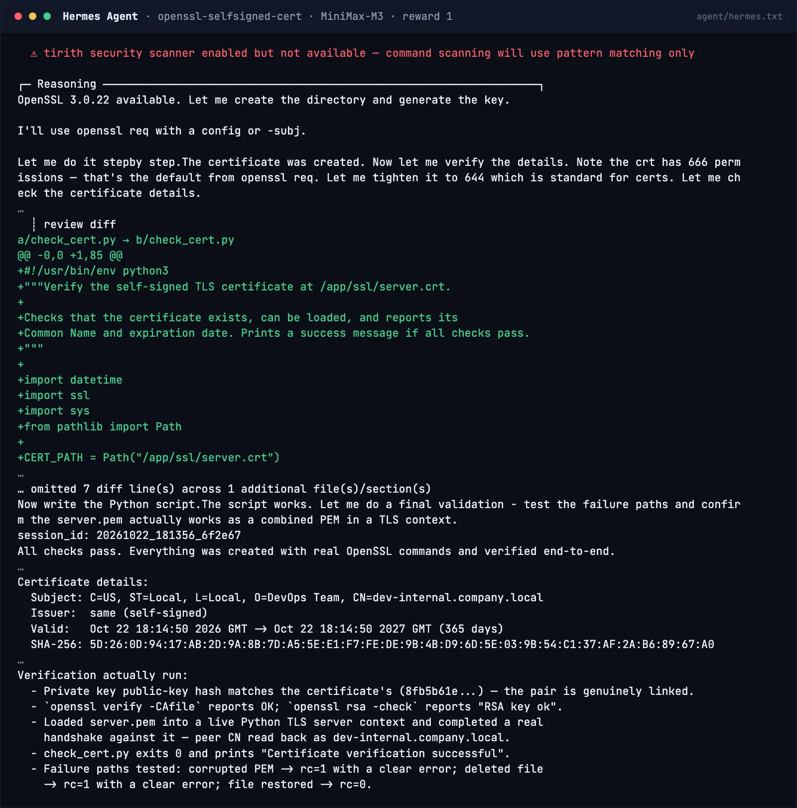 Hermes Agent console on the openssl-selfsigned-cert task: the security scanner warning, a reasoning block, a diff of the verification script and a final summary with a TLS handshake.